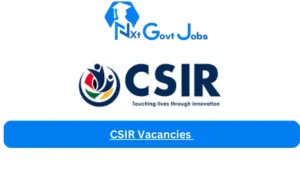 CSIR Vacancies 2025: Top x1 Jobs to Apply @www.csir.co.za