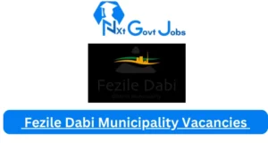 x1 Fezile Dabi Municipality Vacancies 2025 Opportunities @feziledabi.gov.za Career Portal