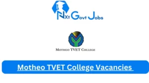 x1 Motheo TVET College Vacancies 2025 Opportunities @www.motheotvet.edu.za Career Portal