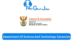 x1 Department of Science And Technology Vacancies 2025 Opportunities @www.dst.gov.za Career Portal