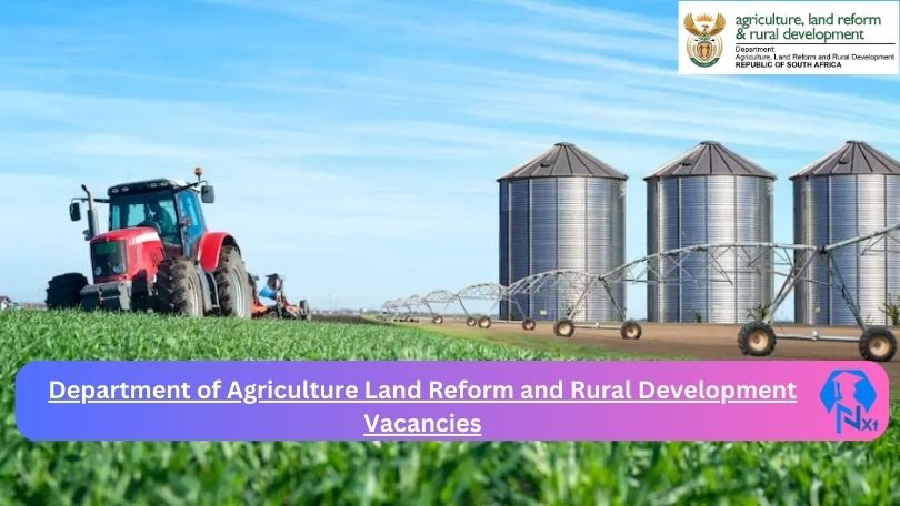 x1 Department of Agriculture Land Reform and Rural Development Vacancies 2025 Opportunities @www.drdlr.gov.za Career Portal