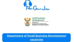 x1 Department of Small Business Development Vacancies 2025 Opportunities @www.dsbd.gov.za Career Portal