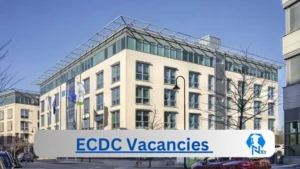 ECDC Vacancies 2025: Top x3 Jobs to Apply @www.ecdc.co.za