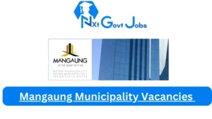 Mangaung Municipality Vacancies 2025: Top x1 Jobs to Apply @www.mangaung.co.za