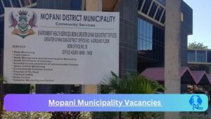 x3 Mopani Municipality Vacancies 2025 Opportunities @www.mopani.gov.za Career Portal