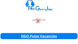 NGO Pulse Vacancies 2025: Top x19 Jobs to Apply @ngopulse.net