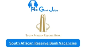 South African Reserve Bank Vacancies 2025: Top x22 Jobs to Apply @www.resbank.co.za