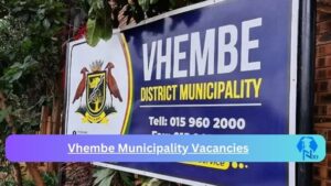 x1 Vhembe Municipality Vacancies 2025 Opportunities @www.vhembe.gov.za Career Portal