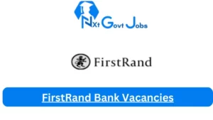 FirstRand Bank Vacancies 2025: Top x5 Jobs to Apply @www.firstrand.co.za