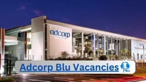 x1 Adcorp Blu Vacancies 2025 opportunities @www.adcorpblu.com Vacancies Portal