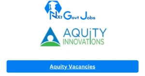 Aquity Vacancies 2025: Top x1 Jobs to Apply @www.aquity.org
