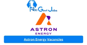 Astron Energy Vacancies 2025: Top x4 Jobs to Apply @www.astronenergy.co.za