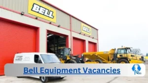 x1 Bell Equipment Vacancies 2025 Opportunities @www.belalequipment.com Career Portal