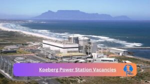 Koeberg Power Station Vacancies 2025: Top x1 Jobs to Apply @www.eskom.co.za