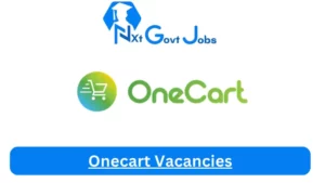 Onecart Vacancies 2025: Top x30 Jobs to Apply @www.onecart.co.za