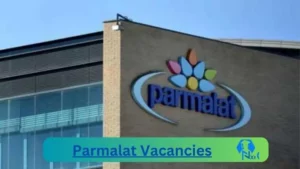 Parmalat Vacancies 2025: Top x1 Jobs to Apply @www.parmalat.com