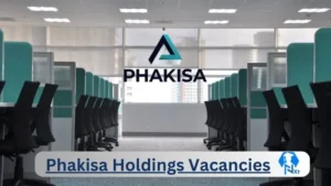 x1 Phakisa Holdings Vacancies 2025 Opportunities @www.phakisaholdings.co.za Career Portal