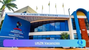 UKZN Vacancies 2025: Top x6 Jobs to Apply @ukzn.ac.za