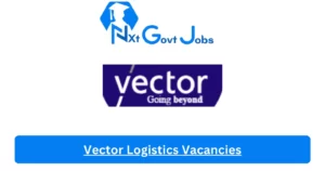 Vector Logistics Vacancies 2025: Top x3 Jobs to Apply @vectorlog.com