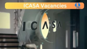 ICASA Vacancies 2025: Top x4 Jobs to Apply @www.icasa.org.za