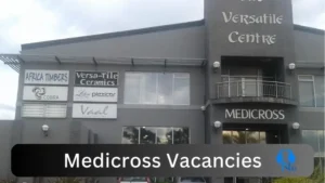 x4 Medicross Vacancies 2025 Opportunities @www.netacare.co.za