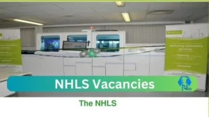 NHLS Vacancies 2025: Top x1 Jobs to Apply @www.nhls.ac.za