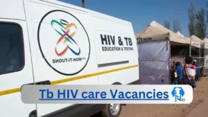 Tb HIV care Vacancies 2025: Top x2 Jobs to Apply @tbhivcare.org